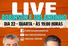 Prefeito de Cruz das Almas, Orlandinho e Deputado Estadual Robinson Almeida, em live, às 19h tvsaj.com.br