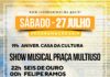 Seis de Ouro, Felipe Ramos e 100% vem Sambar, em apresentações musicais, Praça Multiuso, CRUZ DAS ALMAS