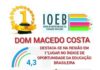 DOM MACEDO COSTA destaca-se, na região, em 1o. lugar no IOEB – Índice de Oportunidade da Educação Brasileira