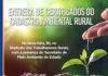 Entrega de certificados do Cadastro Ambiental Rural, em S.A.JESUS