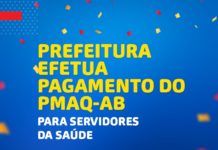SAJ: Prefeitura efetua pagamento do PMAQ-AB