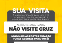 Nessa Semana Santa, não visite CRUZ DAS ALMAS: FICA EM CASA