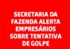 COVID-19: Secretaria da Fazenda alerta empresários sobre tentativa de golpe via whatsapp, em SAJ