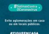 Evitar aglomerações em casa ou em locais públicos é mais uma campanha, no combate à Covid-19, da Secretaria de Saúde de Salinas da Margarida