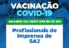 SAJ: Prefeitura vacinará profissionais de imprensa nesta quarta-feira, 09