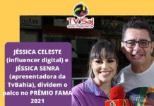 JÉSSICA CELESTE (influencer digital) e JÉSSICA SENRA (apresentadora da TvBahia), dividem o palco no PRÊMIO FAMA