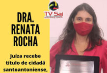 DRA. RENATA ROCHA recebeu título honorífico de cidadã santoantoniense, em deferência da Câmara de Vereadores