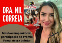 Dra. Nil Correia mostrou imponência: participação no Prêmio Fama, nessa quinta-feira, 02, em C. do Almeida