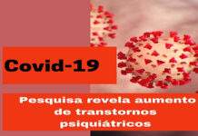 Após Covid-19: pesquisa revela aumento de transtornos psiquiátricos