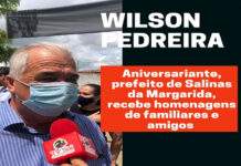Aniversariante, prefeito de Salinas da Margarida, Wilson Pedreira recebe homenagens de familiares e amigos