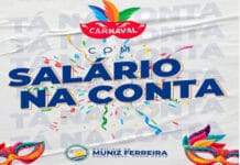 Gestão municipal de Muniz Ferreira antecipa salário de fevereiro