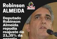 Deputado Robinson Almeida repudia reajuste de 21,35% da energia elétrica, anunciada pela ANEEL; “absurdo”