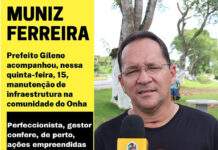 Prefeito Gileno acompanhou, nessa quinta-feira, 15, manutenção de infraestrutura na comunidade do Onha: MUNIZ FERREIRA