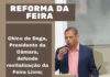 Chico de Dega, Presidente da Câmara, defende revitalização da Feira Livre; aproveitnado o ensejo, cutuca adversários