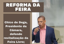 Chico de Dega, Presidente da Câmara, defende revitalização da Feira Livre; aproveitnado o ensejo, cutuca adversários