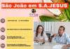 Prefeito Genival e Secretária Sílvia falam sobre grade de atrações, capacidade hoteleira, estrutura, atrações nos bairros…:São João em SAJ