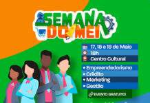 Prefeitura, através da Secretaria de Desenvolvimento Econômico (SEDEMA), realizará semana do MEI