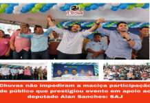 Chuvas não impediram a maciça participação de público que prestigiou evento em apoio ao deputado Alan Sanches: SAJ