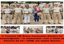 O Tenente PM Breno Fernandes Silveira foi homenageado “ in memoriam” com o título de Patrono da 91ª. CIPM, em Capim Grosso