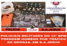 POLICIAIS MILITARES DO 14⁰ BPM PRENDEM HOMENS POR TRÁFICO DE DROGAS, EM S.A.JESUS