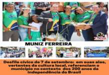 MUNIZ FERREIRA: Desfile cívico de 7 de setembro, em suas alas, vertentes da cultura local referenciam o município no contexto dos 200 anos da independência do Brasil