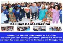 Prefeito Wilson comanda campanha: Salinas da Margarida