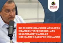 Rui recomenda uso de máscaras em ambientes fechados, mas descarta retomada da obrigatoriedade por enquanto