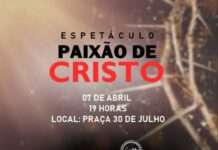 População será contemplada com o Espetáculo “Paixão de Cristo”, nessa 6a., 07, em Muniz Ferreira
