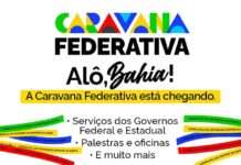 Bahia é o primeiro estado a receber Caravana Federativa com serviços voltados aos Municípios