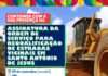 SAJ: Prefeitura convida veículos de comunicação para assinatura de ordem de serviço para recuperação de estradas vicinais