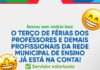 SAJ: Prefeitura realizou pagamento do terço de férias dos professores e demais profissionais da educação da rede municipal