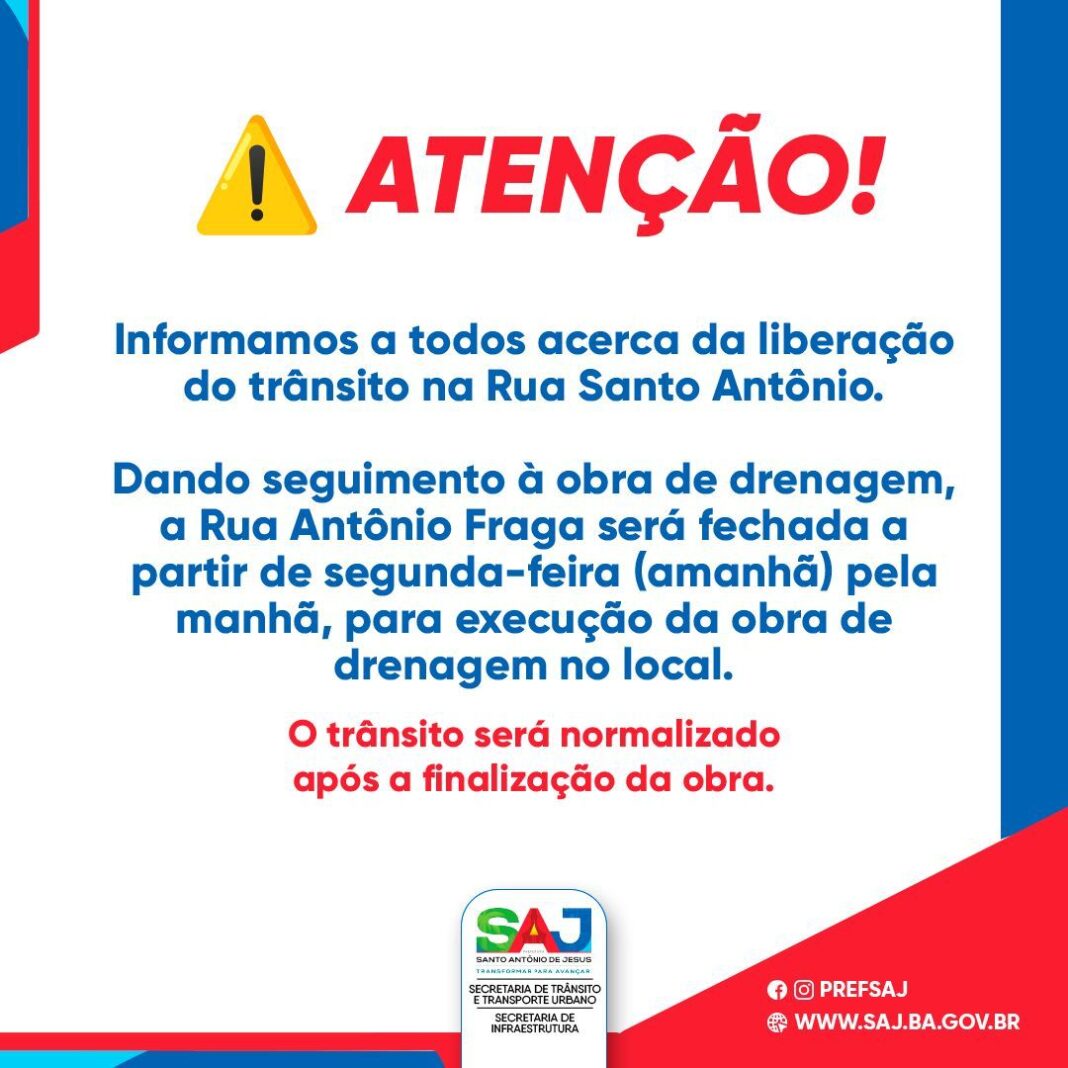 SAJ: Prefeitura informa acerca da volta à normalidade do trânsito SAJ: Prefeitura informa acerca da volta à normalidade do trânsito na Rua Santo Antônio – Prefeitura de Santo Antônio de Jesus - BA