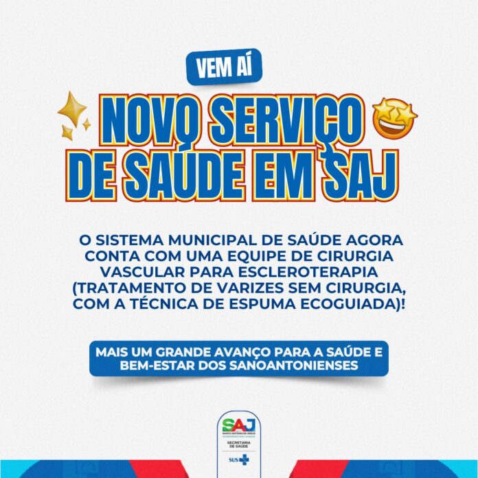 SAJ: Prefeitura, através da Secretaria de Saúde (SMS), oferecerá tratamento de varizes ser cirurgia (Escleroterapia) – Prefeitura de Santo Antônio de Jesus - BA