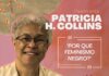 Pesquisadora Patrícia Hill Collins dialoga sobre Feminismo Negro na Uneb: dia 19 de junho, no Campus de Salvador Pesquisadora Patrícia Hill Collins dialoga sobre Feminismo Negro na Uneb: dia 19 de junho, no Campus de Salvador