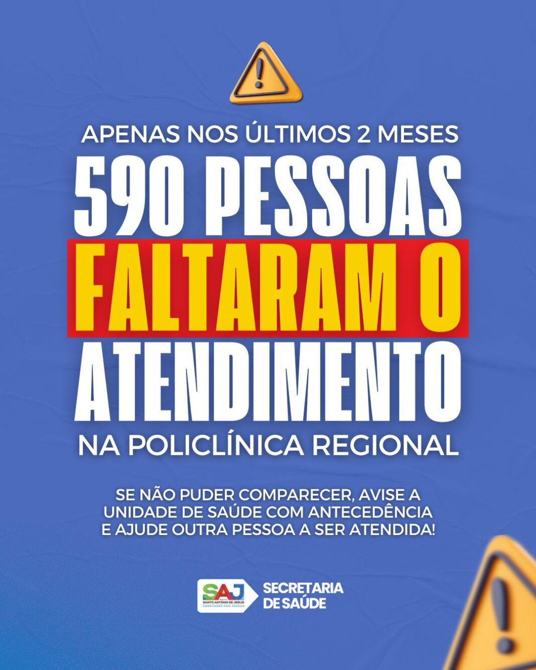 Prefeitura de Santo Antônio de Jesus alerta para alto índice de faltas de pacientes na Policlínica Regional – Prefeitura de Santo Antônio de Jesus - BA