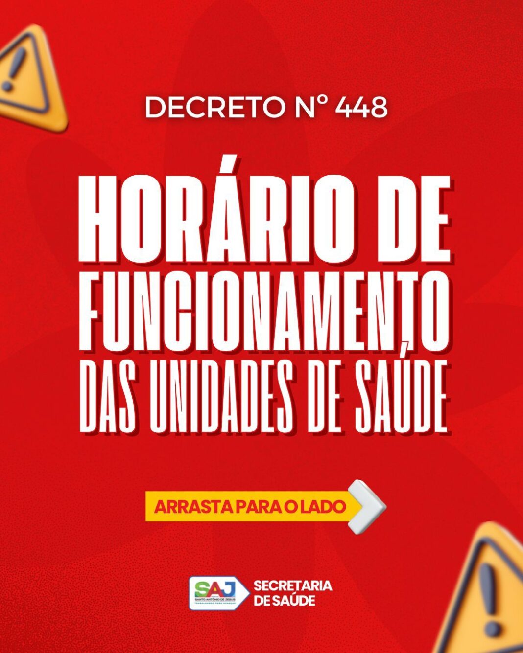 SAJ: Prefeitura informa a população sobre alteração no horário de funcionamento das Unidades de Saúde – Prefeitura de Santo Antônio de Jesus - BA
