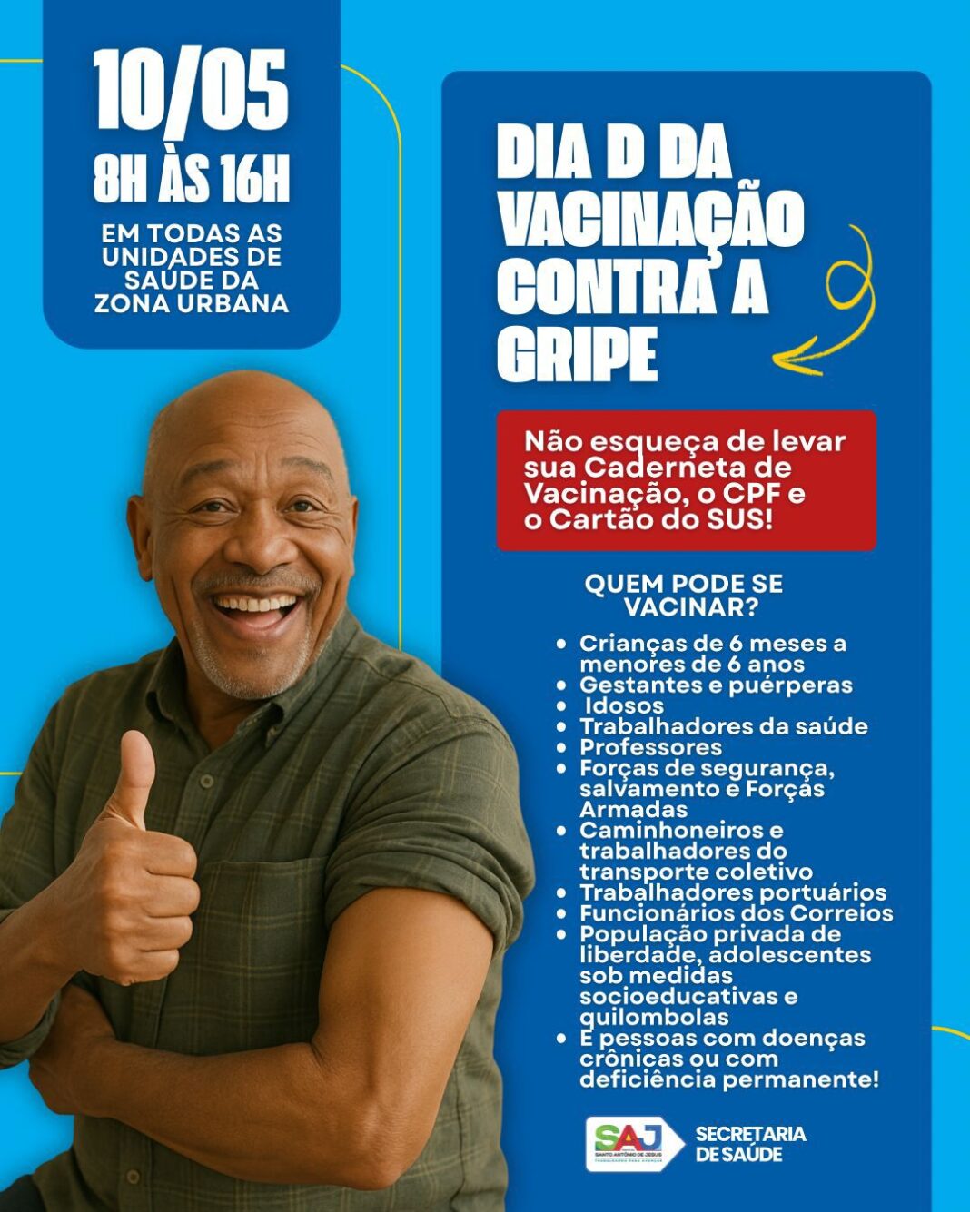 Prefeitura de Santo Antônio de Jesus realizará Dia D da Prefeitura de Santo Antônio de Jesus realizará Dia D da Campanha Nacional de Vacinação contra a Gripe – Prefeitura de Santo Antônio de Jesus - BA