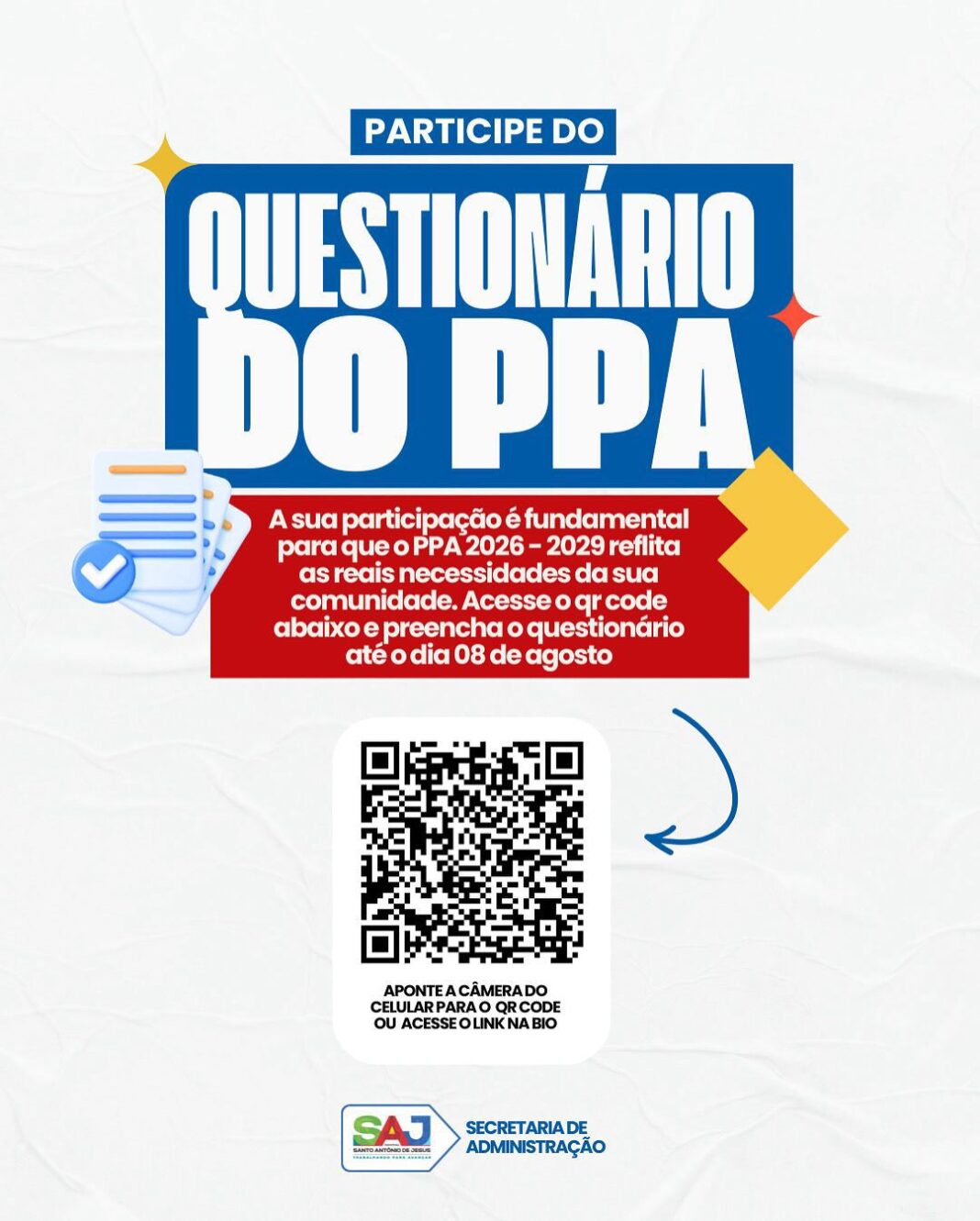 Prefeitura de Santo Antônio de Jesus convida população a participar Prefeitura de Santo Antônio de Jesus convida população a participar da construção do PPA 2026–2029 – Prefeitura de Santo Antônio de Jesus - BA