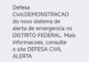 Defesa Civil testa aviso de desastre via celular no DF, GO, MS e MT Defesa Civil testa aviso de desastre via celular no DF, GO, MS e MT