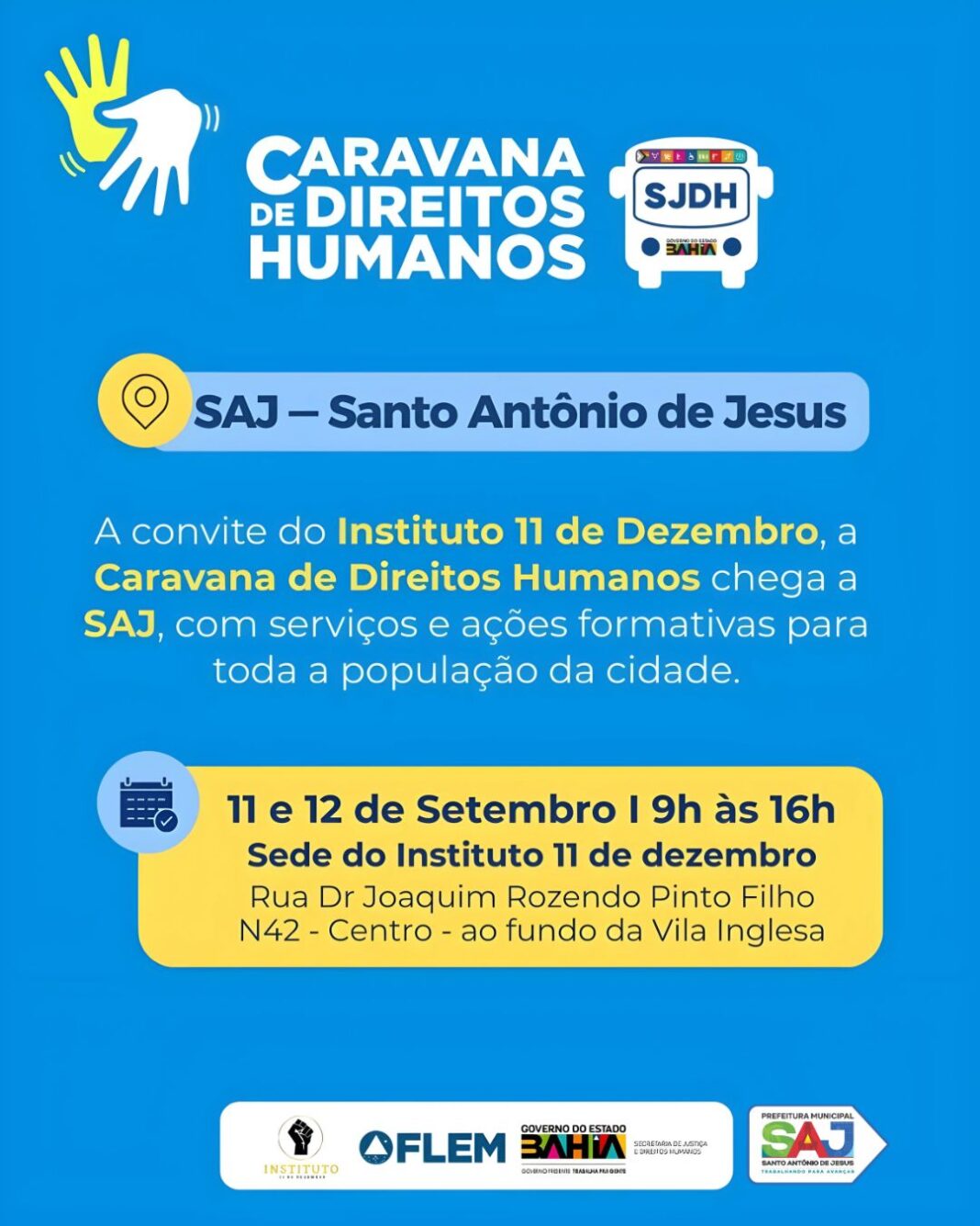 Prefeitura de Santo Antônio de Jesus participará da Caravana de Direitos Humanos promovida pela SJDH, em parceria com o Instituto 11 de Dezembro – Prefeitura de Santo Antônio de Jesus - BA