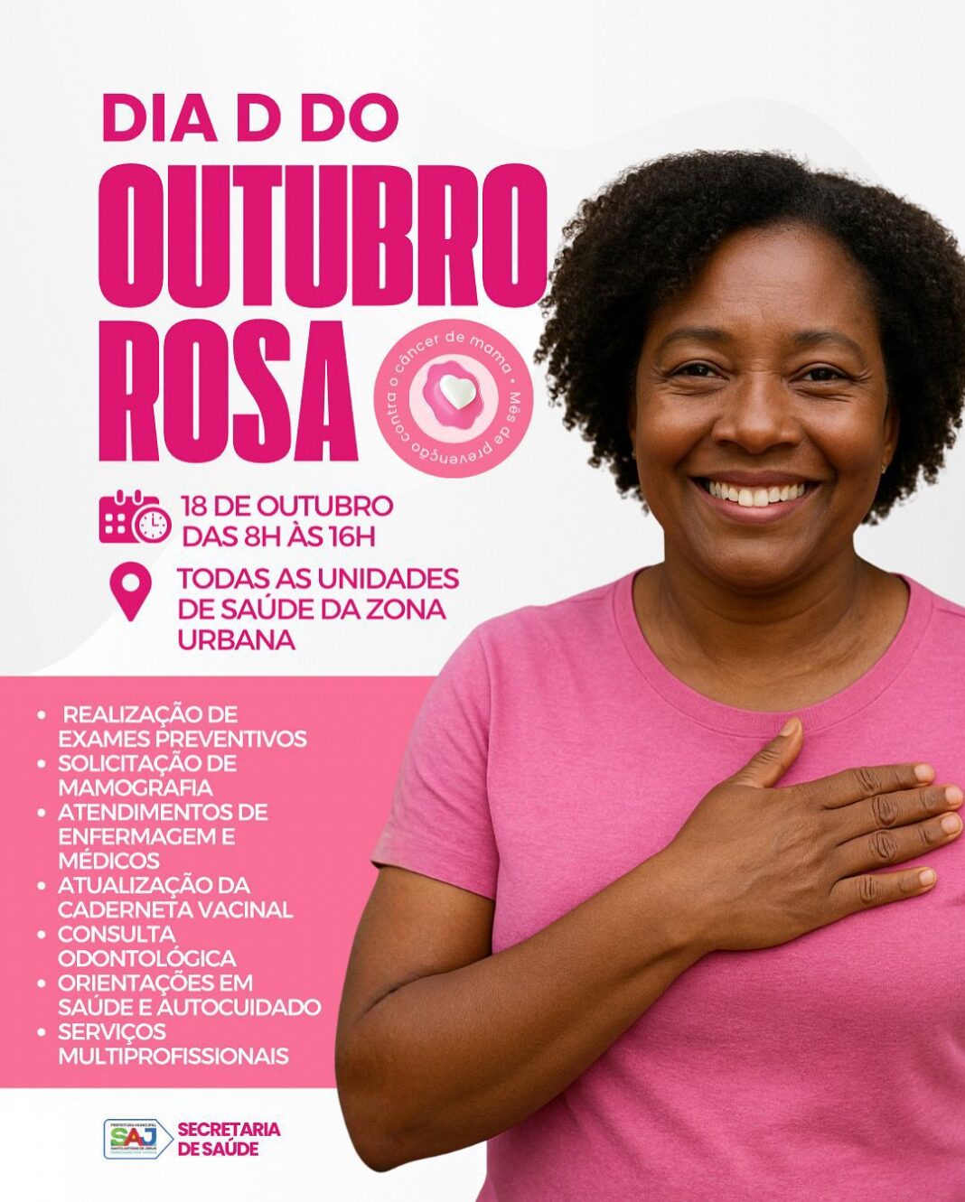 Prefeitura de Santo Antônio de Jesus realizará Dia D do Prefeitura de Santo Antônio de Jesus realizará Dia D do Outubro Rosa com ações de cuidado e prevenção à saúde da mulher – Prefeitura de Santo Antônio de Jesus - BA
