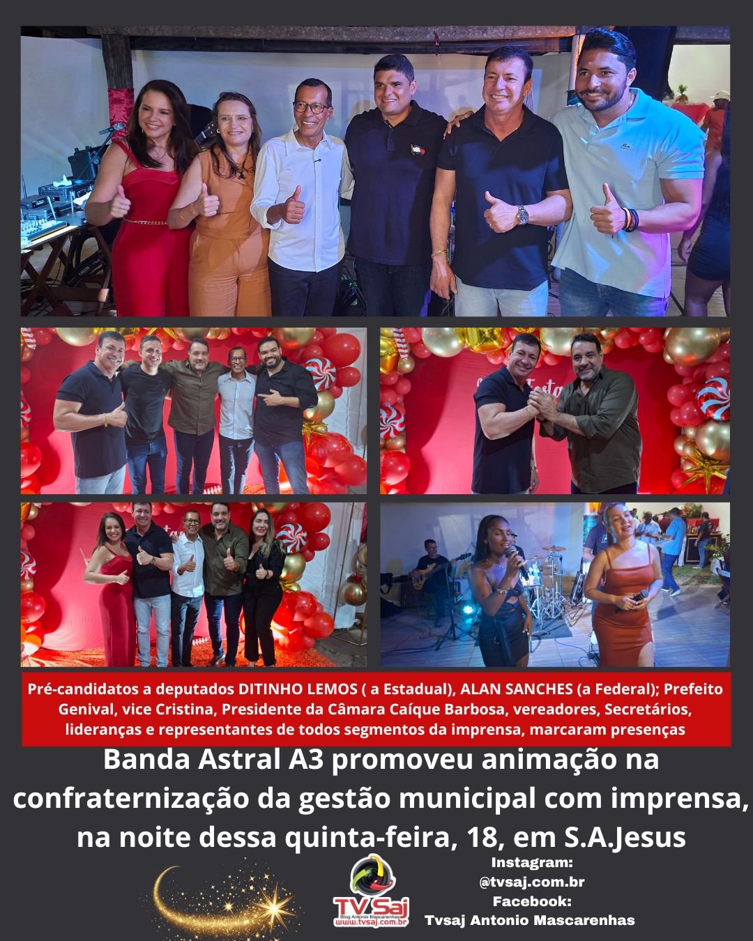 Banda Astral A3 promoveu animação na confraternização da gestão municipal com imprensa, na noite dessa quinta-feira, 18, em S.A.Jesus