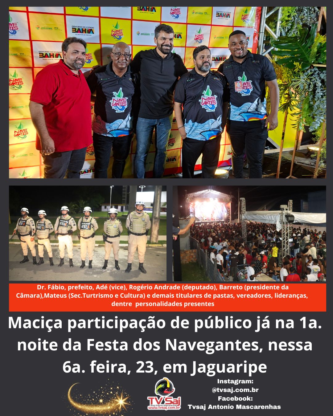 Maciça participação de público já na 1a. noite da Festa dos Navegantes, nessa 6a. feira, 23, em Jaguaripe