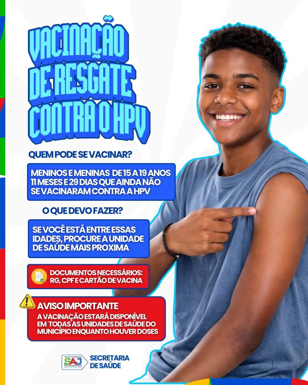 Prefeitura de Santo Antônio de Jesus reforça vacinação contra o Prefeitura de Santo Antônio de Jesus reforça vacinação contra o HPV para adolescentes de 15 a 19 anos – Prefeitura de Santo Antônio de Jesus - BA