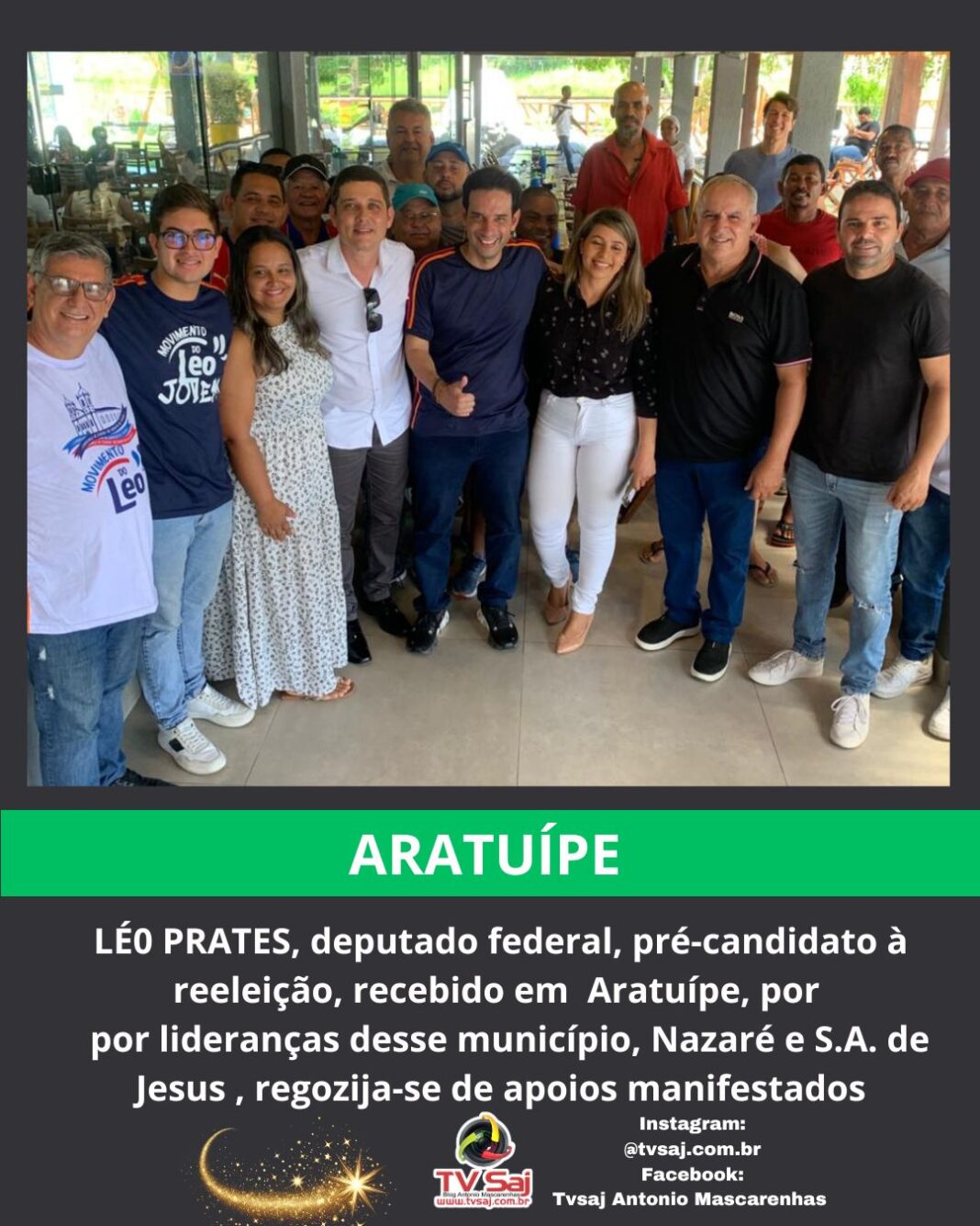 Leo Prates e lideranças em Aratuipe, 10