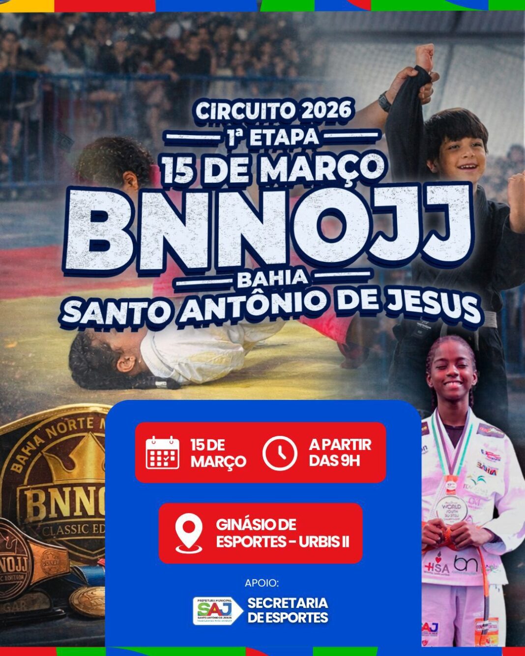 Prefeitura de Santo Antônio de Jesus será palco da 1ª Prefeitura de Santo Antônio de Jesus será palco da 1ª Etapa BNNOJJ Bahia, Circuito 2026 – Prefeitura de Santo Antônio de Jesus - BA