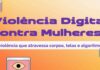 Denúncias de violência digital contra mulheres crescem 188% em um ano Denúncias de violência digital contra mulheres crescem 188% em um ano